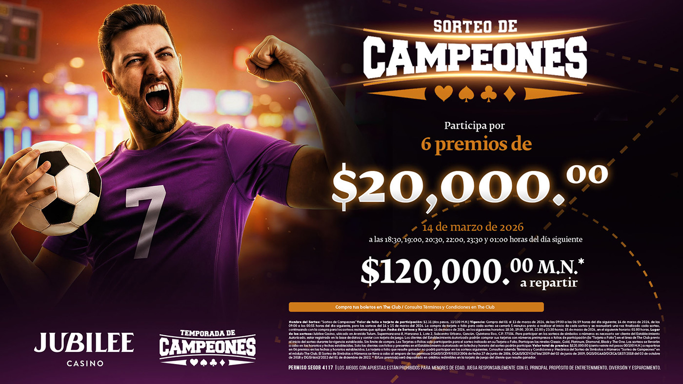  SORTEO DE CAMPEONES en Jubilee Casino